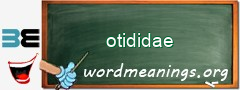 WordMeaning blackboard for otididae